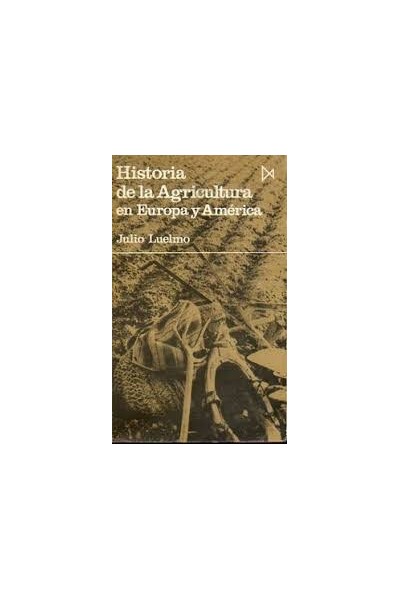 Historia de la Agricultura en Europa y América